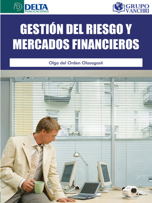 cover image of Gestión Del Riesgo Y Mercados Financieros